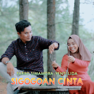 Dengarkan Sigogoan Cinta lagu dari Farro Simamora dengan lirik