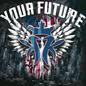 อัลบัม Your Future (Explicit) ศิลปิน Kottonmouth Kings