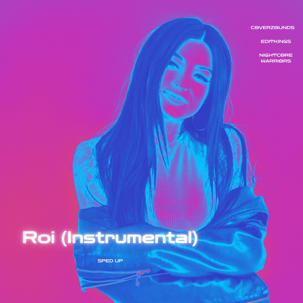 Roi Instrumental (Sped Up)