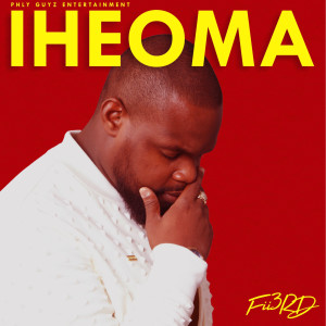 Album Iheoma from Fii3rd