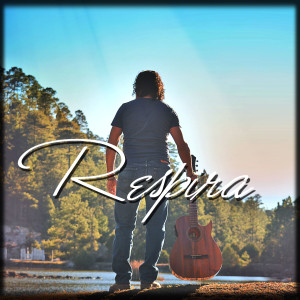 Album Respira (feat. Martin Valverde, Carlos Guzman, Suki, Suhail, Luis Alfredo) from Jose Luis Hernandez