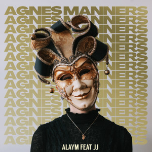 Album Alaym (Explicit) from Agnes Manners