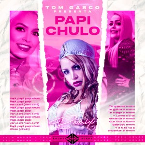 收聽Tom Gasco的Papi Chulo歌詞歌曲