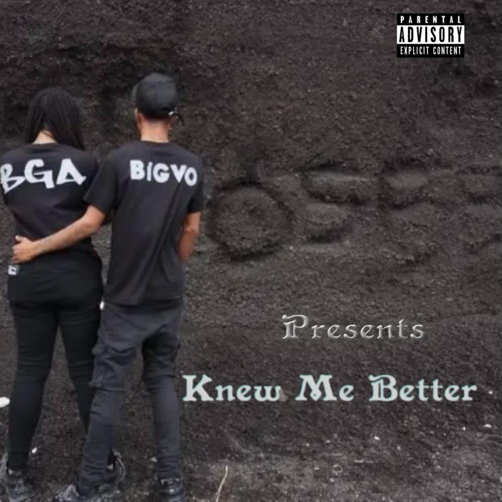 Knew Me (feat. BGA) (Explicit)