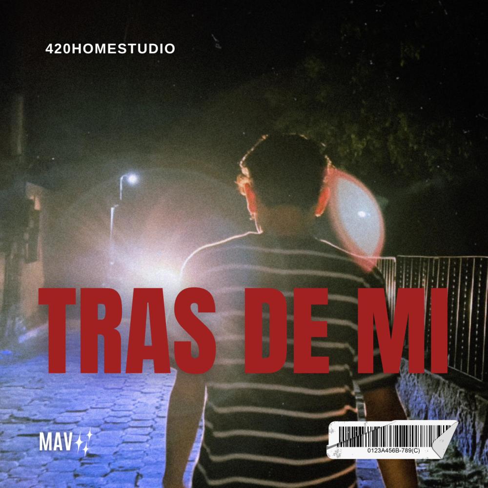 TRAS DE MI (Explicit)