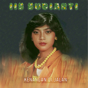 Kenangan Di Jalan dari Iis Sugiarti