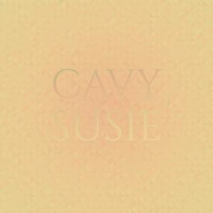 Various的专辑Cavy Susie
