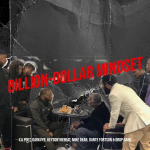 Billion-Dollar Mindset (Explicit) dari Mike Dean