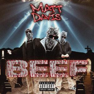 收聽Matt Davis的Beef (remix|Explicit)歌詞歌曲