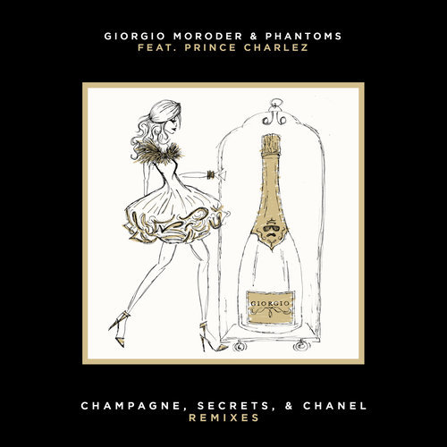 Champagne, Secrets, & Chanel (Electric Bodega Remix)