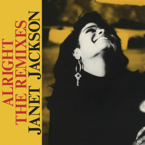 收聽Janet Jackson的Alright (7" R&B Mix)歌詞歌曲