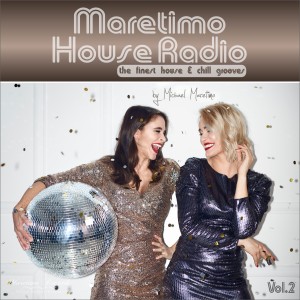DJ Maretimo的專輯Maretimo House Radio, Vol. 2 - the Finest House & Chill Grooves