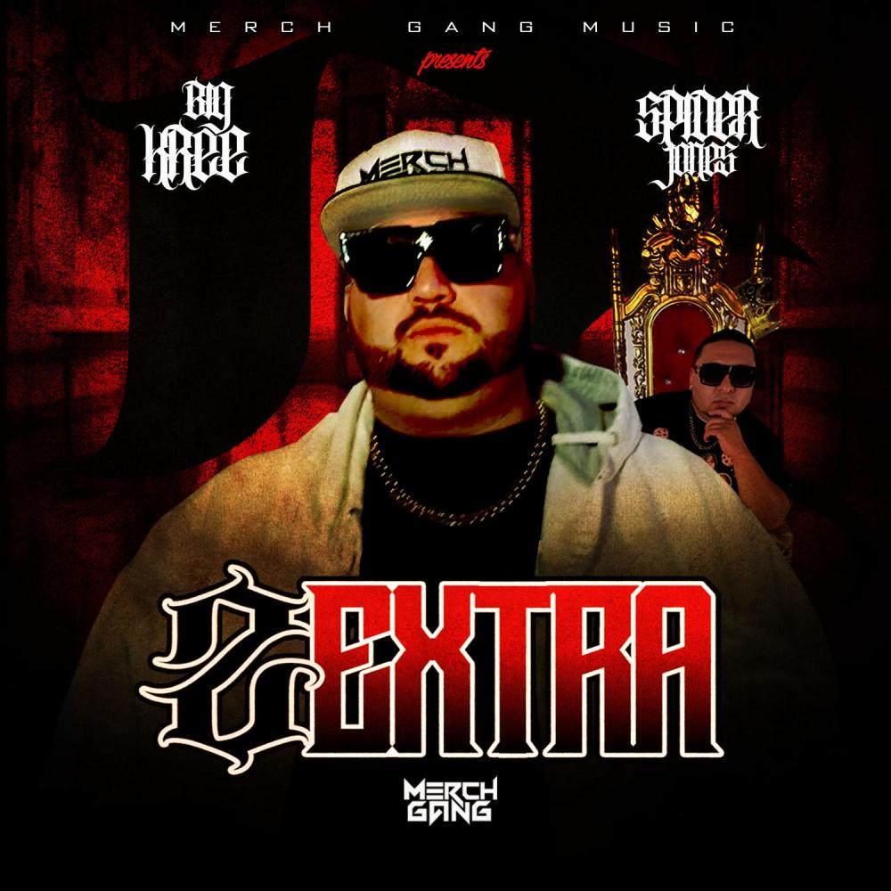 2 extra (feat. spider jones) (Explicit)