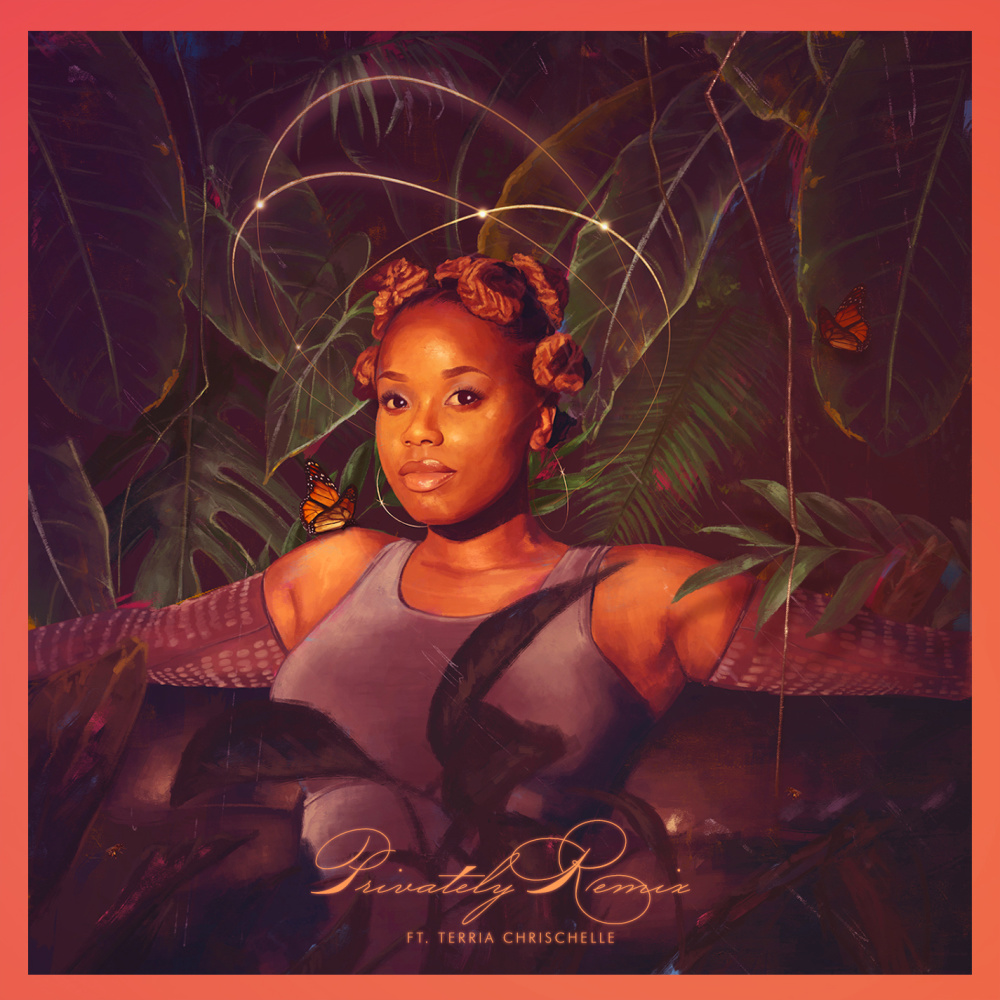 Privately (Remix) [feat. Terria Chrischelle] (Explicit) (Remix|Explicit)