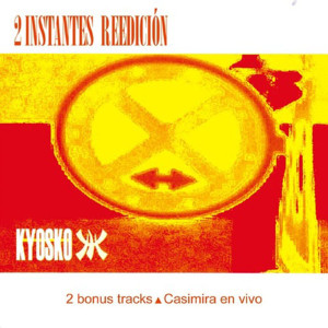 Kyosko的专辑2 Instantes - Re Edicion