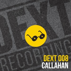 Listen to Callous (Lo Shea's 4am Strobe Tunnel Remix) song with lyrics from Callahan