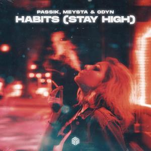 Album Habits (Stay High) oleh PASSIK