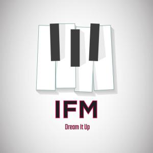 Album Dream It Up from Ifm