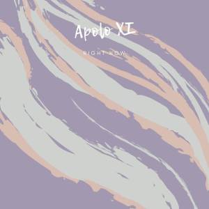 Album Right Now from Apolo XI