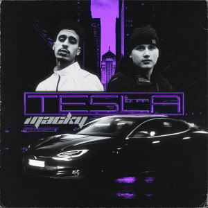ดาวน์โหลดและฟังเพลง TESLA (Explicit) พร้อมเนื้อเพลงจาก Macky