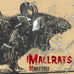 Album REmastered (Explicit) from i Mallrats