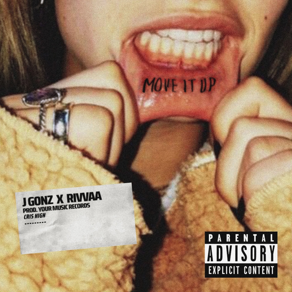 Move It Up (Explicit)