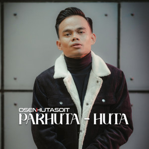 Album Parhuta-huta oleh Osen Hutasoit