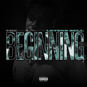 LeVeon Bell的专辑The Beginning (Explicit)
