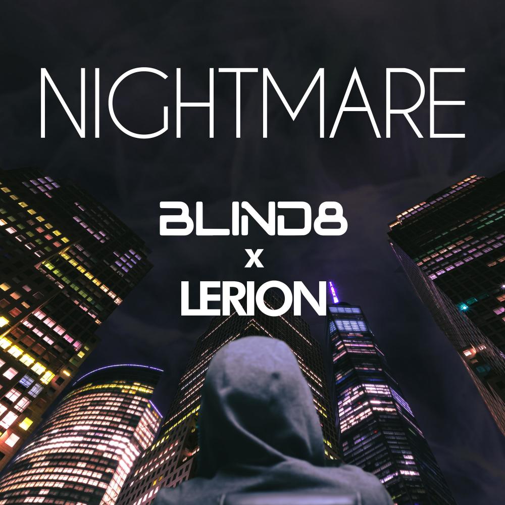 Nightmare (Lerion Remix) (Explicit)