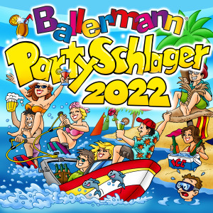 Various Artists的專輯Ballermann Party Schlager 2022