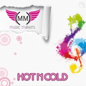 收聽The Music Makers的Hot N Cold歌詞歌曲