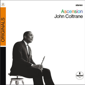 收聽John Coltrane的Ascension (Edition II)歌詞歌曲