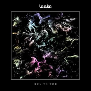 Dengarkan Run to You lagu dari lookc dengan lirik