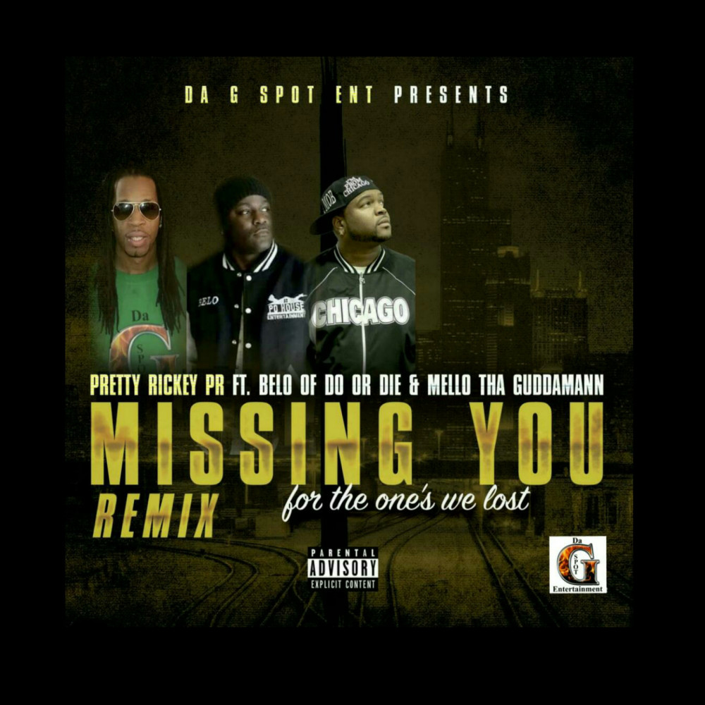 Missing You (Remix) [feat. Belo Zero & Mello tha Guddamann] (Explicit) (Remix|Explicit)