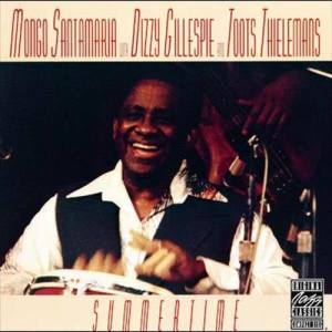 ดาวน์โหลดและฟังเพลง Summertime (Live) พร้อมเนื้อเพลงจาก Mongo Santamaría