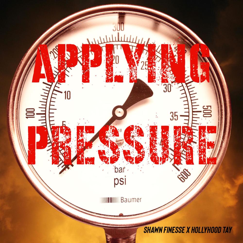Applying Pressure (feat. HollyHood Tay) (Explicit)