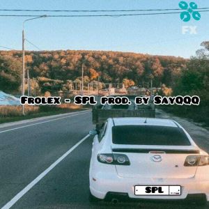 收听Frolex的SPL (prod. by SayQQQ)歌词歌曲