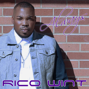 收聽Rico Wint的Always歌詞歌曲