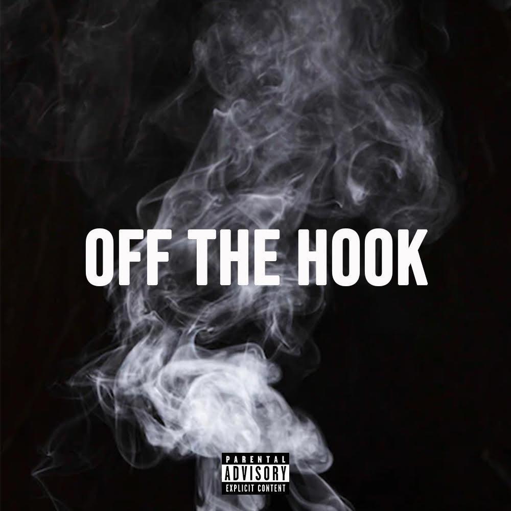 Off The Hook (Explicit)