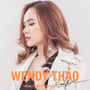 Wendy Thao的专辑Tiếng Pháo Tiễn Người