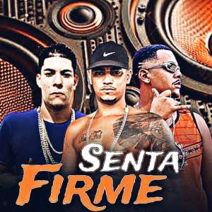 收聽Vitinho Xcamoso的Senta Firme (Explicit)歌詞歌曲