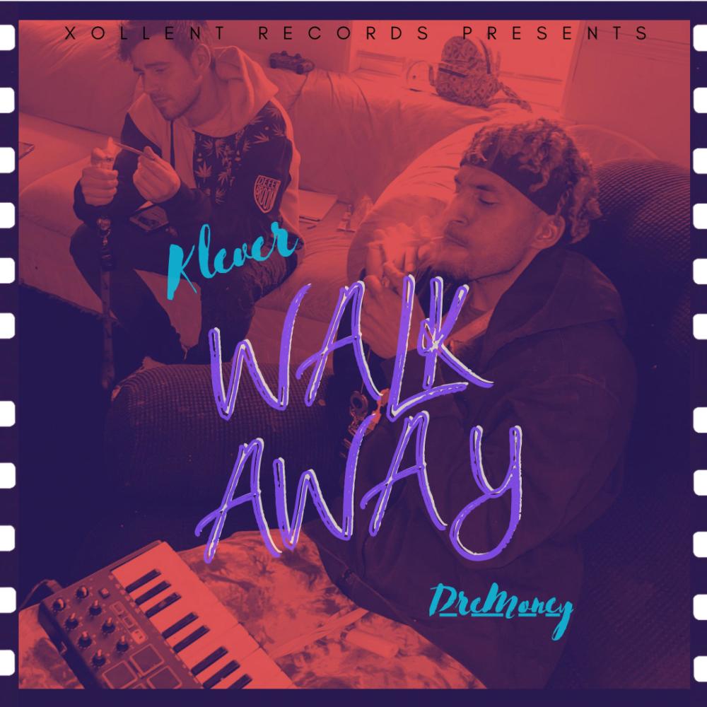 Walk Away (feat. Klever)