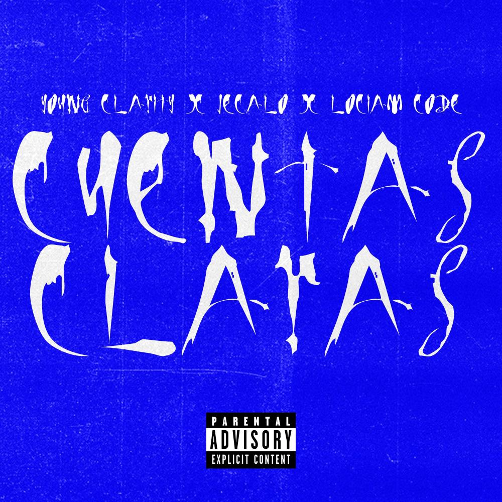CUENTAS CLARAS (feat. Jecalo, Lociam Code & Omarsito) (Explicit)