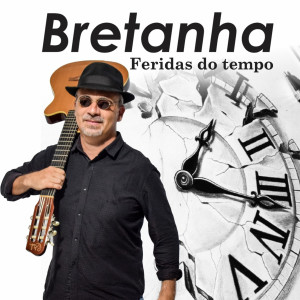 ดาวน์โหลดและฟังเพลง Um Tempo Atrás พร้อมเนื้อเพลงจาก Bretanha