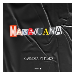 Cammora的專輯Mamajuana (Explicit)