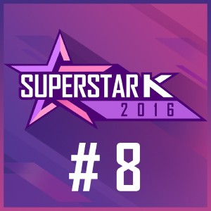Super Star K的專輯Superstar K 2016 #8
