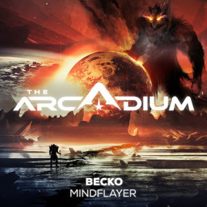 ดาวน์โหลดและฟังเพลง Mindflayer พร้อมเนื้อเพลงจาก Becko