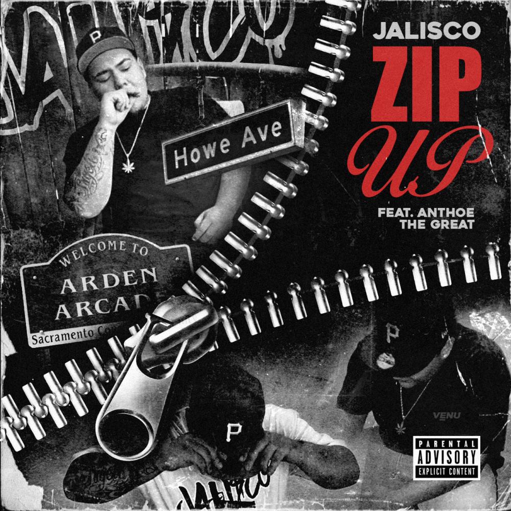 Zip Up (feat. Anthoe the Great) (Explicit)