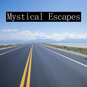 Mystical Escapes