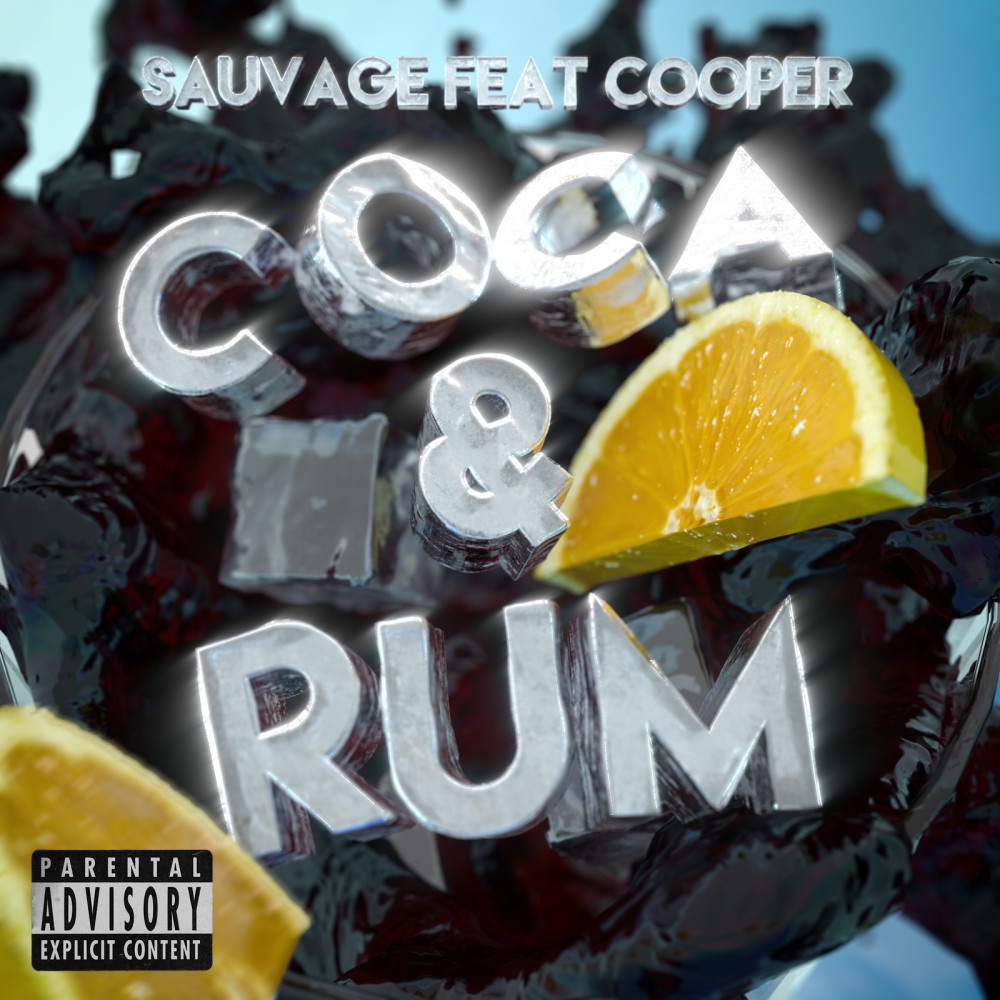 Coca & Rum (Explicit)